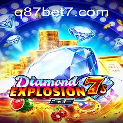Guia Completo sobre DiamondExplosion7sSE: Descubra o Novo Fenômeno do Mundo dos Jogos
